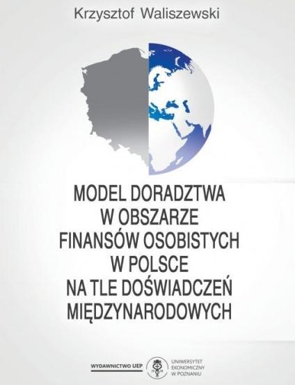 Model doradztwa w obszarze finansów osobistych w Polsce na tle doświadczeń międzynarodowych